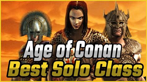 age of conan unchained classes|age of conan walkthrough.